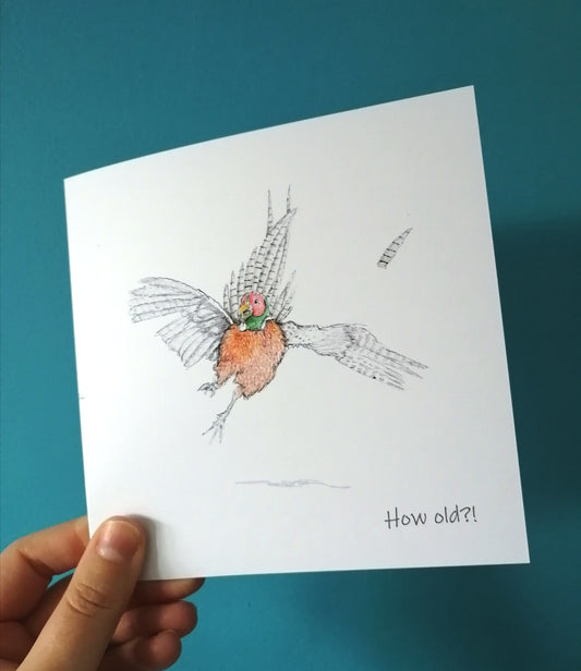 Pheasant How old?! Card image 1