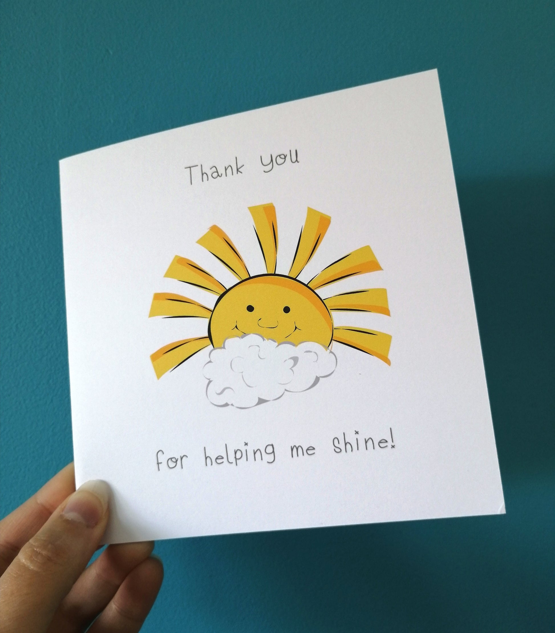 'Thank you for helping me shine' Card image 2